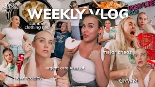 WEEKLY VLOG: straight chaos, trader joe's haul, urgent care visit lol, summer clothing haul, grwm