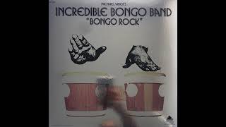 Incredible Bongo Band - Bongo Rock (US, 1973) [Full LP] {Rock Funk Soul Disco Surf} ★CLASSIC BANGER★