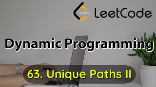 DP : LeetCode 63. Unique Paths I Dynamic Programming  | sKSama | Hindi