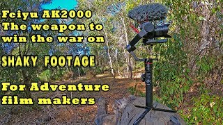 Feiyu AK2000 - the war on shaky video continues