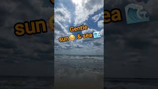 Gentle sun and sea