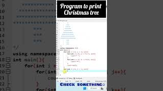 C++ program to draw a perfect Christmas Tree pattern | #shorts #viral #learn