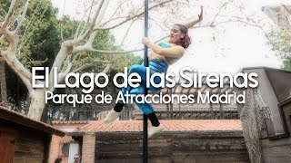 El Lago de las Sirenas (Adventure Fest) -  Parque de Atracciones Madrid 2018