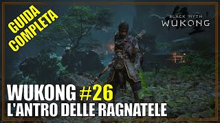 L'Antro delle Ragnatele Capitolo 4 Black Myth Wukong Guida Completa 26