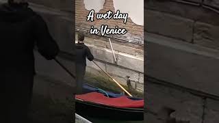 A wet day In Venice #short #gondola #Venice