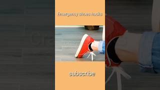 emergency shoes hacks/#crazy /#crazyhacks/#shortsyoutube /#ytshorts /#youtubeshorts/#youtubeshort