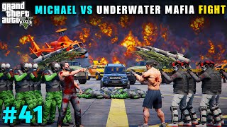 MICHAEL VS UNDERWATER MAIFA SECURITY FIGHT | GTA V GAMEPLAY | GTA V GAMEPLAY #41