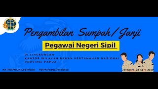 Gladi Bersih Pengambilan Sumpah/Janji PNS