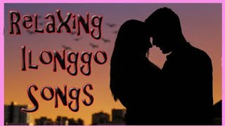 Relaxing Ilonggo Songs