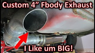 Custom 4" F-Body Exhaust System