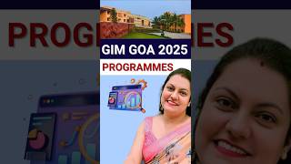 GIM Goa 2025 MBA Programmes | Explore Courses and Admission Details