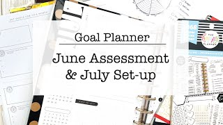 Monthly Goal Planner Setup (Happy Planner) - July 2023