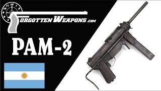 PAM-2: Argentina's Improved 9mm Grease Gun