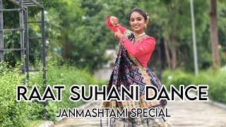 JANMASHTAMI SPECIAL DANCE🦚| Raat Suhani mast chandni| Radha Krishna Dance | Freedom life parm