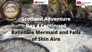 Day 4 continued visiting Balintore and staying at the Falls of Shin Aire.