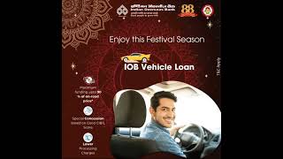 "Drive your dreams into reality with IOB's Vehicle Loan!"  #iob