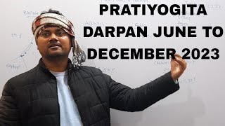 pratiyogita darpan June to December 2023.