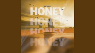 Honey