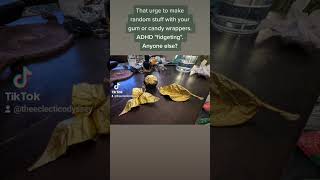 ADHD Fidgeting - Candy Wrapper Art "Gold Leaf" 🤪 #short #shorts