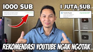 Rekomendasi Youtube ngak ngotak | Penghasilan 1K Sub lebih besar dari 1 Juta Subscriber