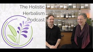 Palmaria & Passiflora | The Holistic Herbalism Podcast