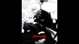 THE TEACHER 🗿 || [NARUTO] [DB] [OP] || #manga #edit #short