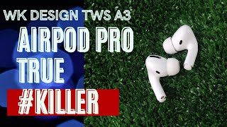 WK TWS A3 AIRPOD PRO KILLER | BAHASA MELAYU