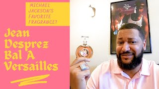 Michael Jackson's Favorite Fragrance 👉🏽 Bal A Versailles by Jean Desprez