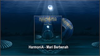 HarmoniA - Mari Berbenah (Official Lyric Video)