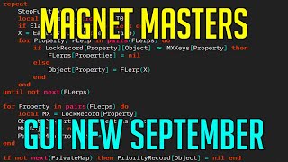 MAGNET MASTERS GUI - NEW SEPTEMBER 2021