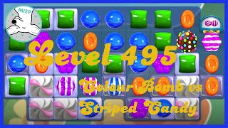 Candy Crush Saga Level 495 Tips NO BOOSTERS