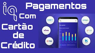 Iq - Pagamentos de contas Com Cartão de crédito!!!