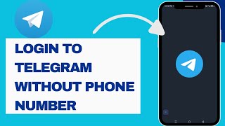 How to login telegram account without phone number 🔥 Create telegram account without phone number 🔥