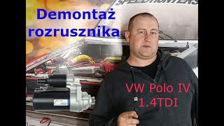 Demontaż rozrusznika VW Polo 1.4TDI