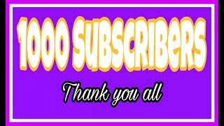 1000 Subscribers