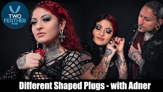 Different Shaped Plugs for your Stretched Ears