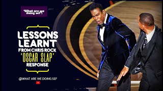 Lessons learnt from Chris Rock ‘Oscar slap’ response