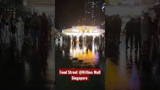 Food Street @Hilionmall Singapore