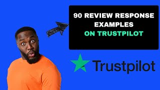 90 review response examples on Trustpilot