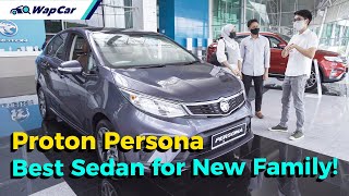 Finding the Best Entry Level Family Sedan for a Young Couple, 2022 Proton Persona | WapCar