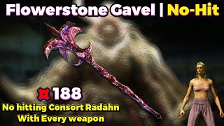 Flowerstone Gavel | No Hitting Consort Radahn With Every Weapon 188/420 | Elden Ring