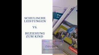 Noten vs  Beziehung