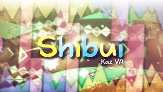 [240fps] "Shibui" (Extreme Demon) by Xanii & Kaz Va | Geometry Dash 2.11