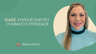 Fertilidade e Idade