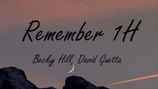 Becky Hill, David Guetta - Remember 1H