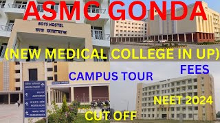 New Medical College in UP || Gonda Medical College || ASMC Gonda || NEET 2024 || Caring Doctor