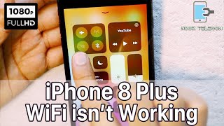 iPhone 8 Plus Repair Wi-Fi not Working  / iphone 8 plus Wi-Fi IC replacement | Noor Telecom