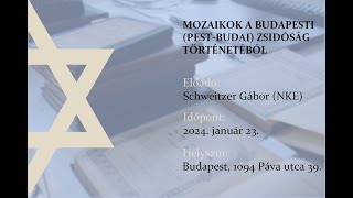 Mozaikok a budapesti (pest-budai) zsidóság történetéből