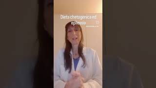 dieta chetogenica ed epilessia #chetogenica #epilessia