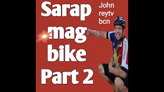 Sarap Mag Bike Part 2 | Johnreytv bcn